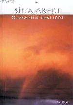 Olmanın Halleri | Sina Akyol | Alfa Basım Yayım Dağıtım