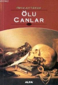 Ölü Canlar | Nikolay Vasilyeviç Gogol | Alfa Basım Yayım Dağıtım