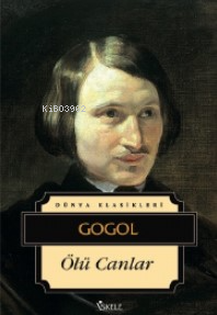 Ölü Canlar | Nikolay Vasilyeviç Gogol | İskele Yayınları