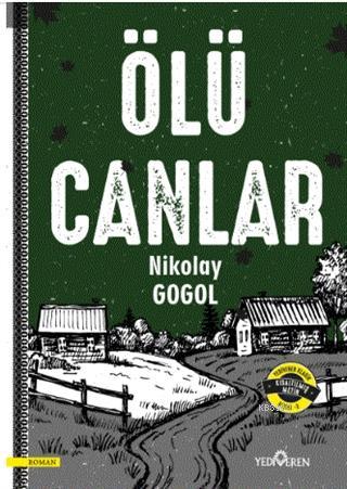 Ölü Canlar | Nikolay Vasilyeviç Gogol | Yediveren Yayınları