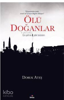 Ölü Doğanlar | Doruk Ateş | Limos Yayınları