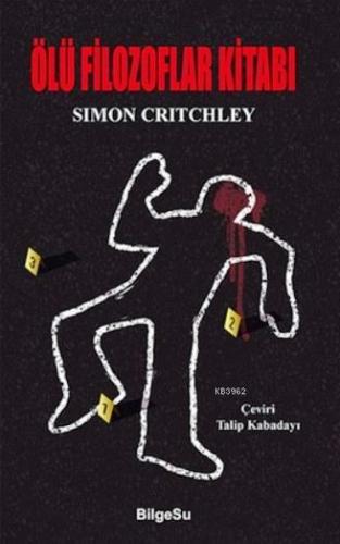 Ölü Filozoflar Kitabı | Simon Critchley | Bilgesu Yayıncılık