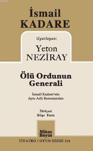 Ölü Ordunun Generali | İsmail Kadere | Mitos Boyut Yayınları