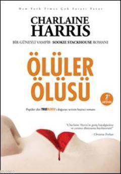 Ölüler Ölüsü | Charlaine Harris | Artemis Yayınları