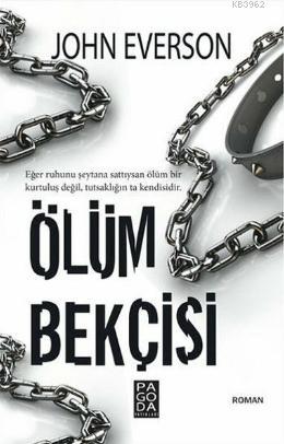 Ölüm Bekçisi | John Everson | Pagoda Yayınları