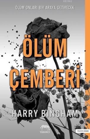 Ölüm Çemberi | Harry Bingham | Yabancı Yayınları