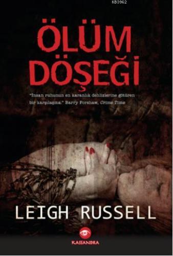 Ölüm Döşeği | Leigh Russell | Kassandra Yayınları