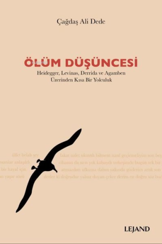 Ölüm Düşüncesi: Heidegger-Levinas-Derrida ve Agamben Üzerinden Kısa Bi