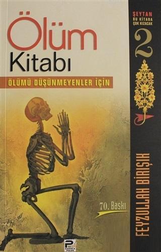 Ölüm Kitabı | Feyzullah Birışık | Karınca & Polen Yayınları