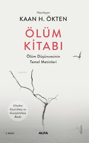 Ölüm Kitabı | Kaan H. Ökten | Alfa Basım Yayım Dağıtım