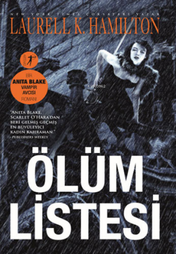 Ölüm Listesi | Laurell K. Hamilton | Artemis Yayınları