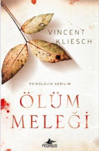 Ölüm Meleği | Vincent Kliesch | Pegasus Yayıncılık