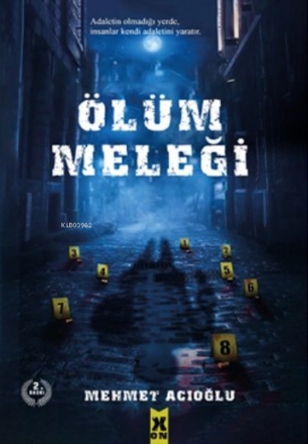 Ölüm Meleği | Mehmet Acıoğlu | X10 Kitap