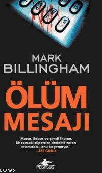 Ölüm Mesajı | Mark Billingham | Pegasus Yayıncılık