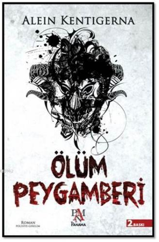 Ölüm Peygamberi | Alein Kentigerna | Panama Yayıncılık