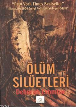 Ölüm Silüetleri | Deborah Crombie | Kyrhos Kitap