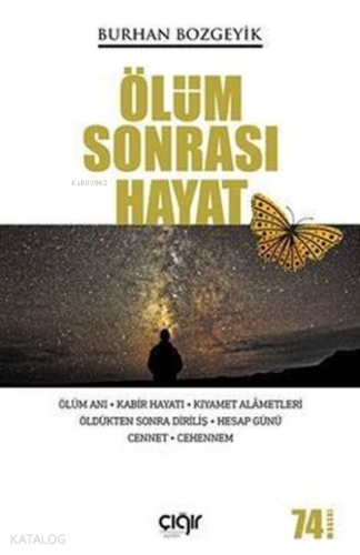 Ölüm Sonrası Hayat | Burhan Bozgeyik | Çığır Yayınları