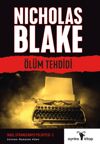 Ölüm Tehdidi;Nigel Strangeways Serisi | Nicholas Blake | Ayrıksı