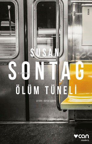 Ölüm Tüneli | Susan Sontag | Can Yayınları