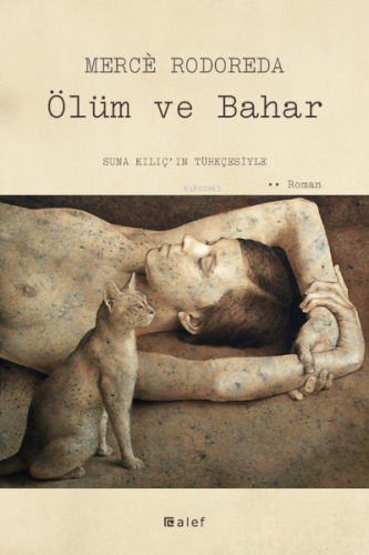 Ölüm ve Bahar | Merce Rodoreda | Alef Yayınevi