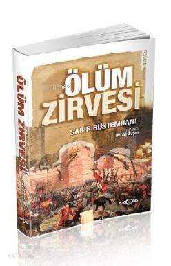 Ölüm Zirvesi | Sabir Rüstemhanlı | Akçağ Basım Yayım Pazarlama