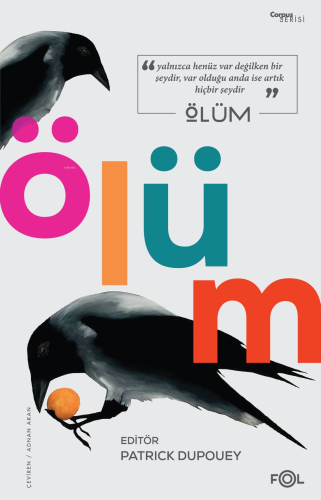 Ölüm | Patrick Dupouey | Fol Kitap