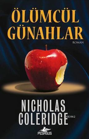 Ölümcül Günahlar | Nicholas Coleridge | Pegasus Yayıncılık