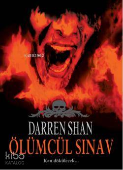 Ölümcül Sınav | Darren Shan | Tudem Yayınları - Kültür