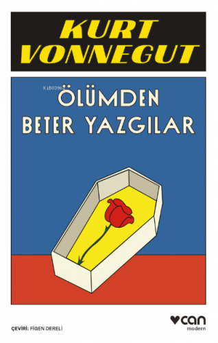 Ölümden Beter Yazgılar | Kurt Vonnegut | Can Yayınları