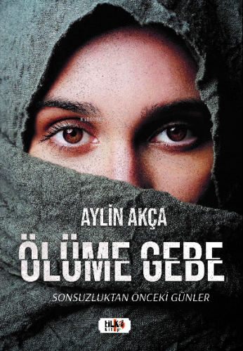 Ölüme Gebe | Aylin Akça | Tilki Kitap