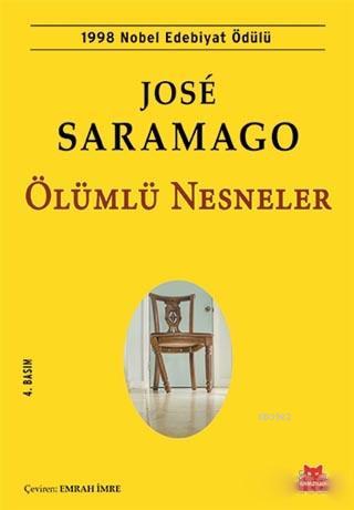 Ölümlü Nesneler | José Saramago | Kırmızıkedi Yayınevi