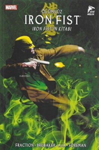 Ölümsüz Iron Fist Cilt 3 | Ed Brubaker | Özer Sahaf - Çizgi Düşler