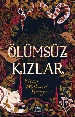 Ölümsüz Kızlar | Kiran Millwood Hargrave | Yabancı Yayınları