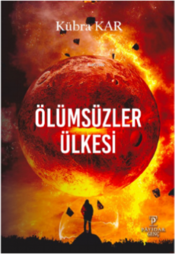 Ölümsüzler Ülkesi | Kübra Kar | Payidar Genç