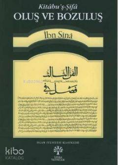 Oluş ve Bozuluş (Kitâbu'ş-Şifa) | İbn-i Sina (Avicenna) | Litera Yayın