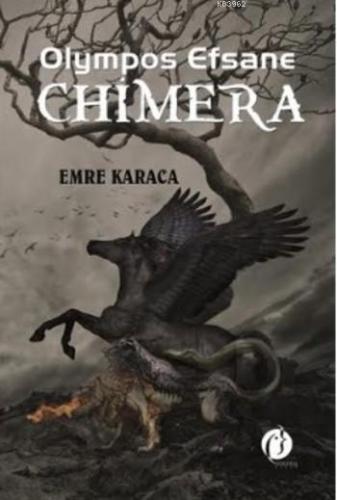 Olympos Efsane Chimera | Emre Karaca | Herdem Kitap