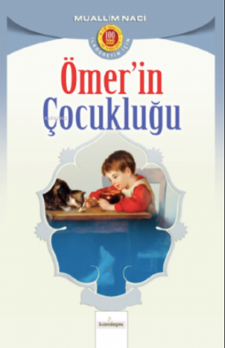 Ömer’in Çocukluğu | Muallim Naci | Kardelen Yayınları