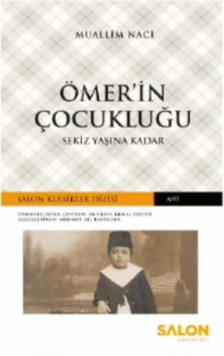 Ömer’in Çocukluğu | Muallim Naci | Salon Yayınları