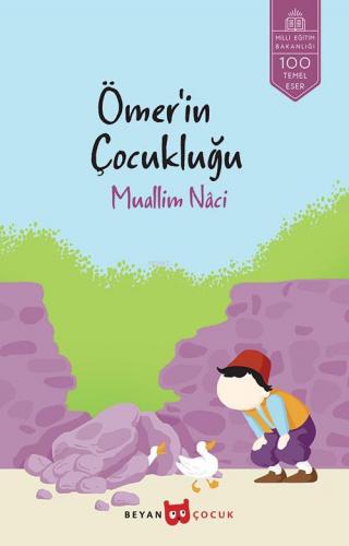 Ömer'in Çocukluğu | Muallim Naci | Beyan Çocuk