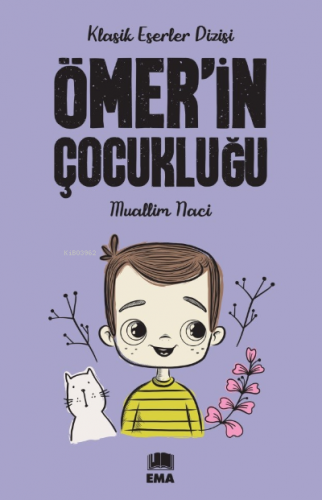 Ömer'in Çocukluğu | Muallim Naci | Ema Kitap