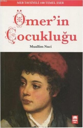 Ömer'in Çocukluğu | Muallim Naci | Ema Çocuk