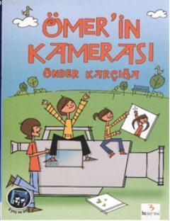 Ömer'in Kamerası | Önder Karçığa | Bu Yayınevi