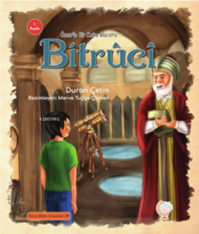 Ömerle Bir Kutu Macera: Bitrûcî | Duran Çetin | Kaşif Çocuk Yayınları