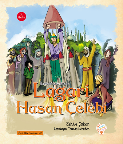 Ömerle Bir Kutu Macera: Lagari Hasan Çelebi | Zekiye Çoban | Kaşif Çoc