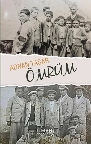 Ömrüm | Adnan Taşar | Liman Yayınevi