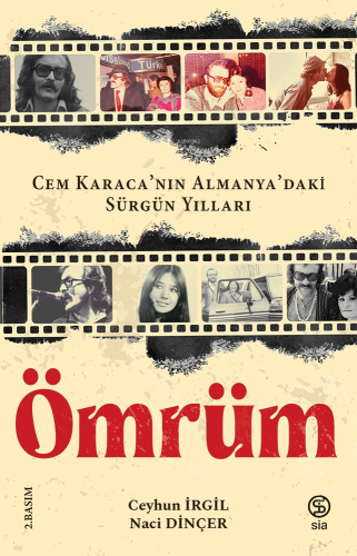 Ömrüm | Ceyhun İrgil | Sia Kitap