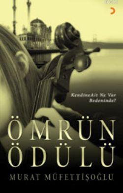 Ömrün Ödülü | Murat Müfettişoğlu | Cinius Yayınları