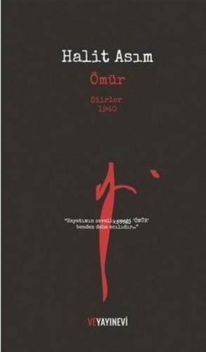 Ömür | Halit Asım | Ve Yayınevi