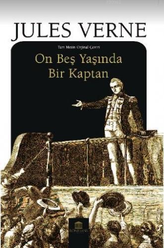 On Beş Yaşında Bir Kaptan | Jules Verne | Rönesans Yayınları