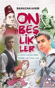 On Beşlikler | Ramazan Akkır | Az Kitap